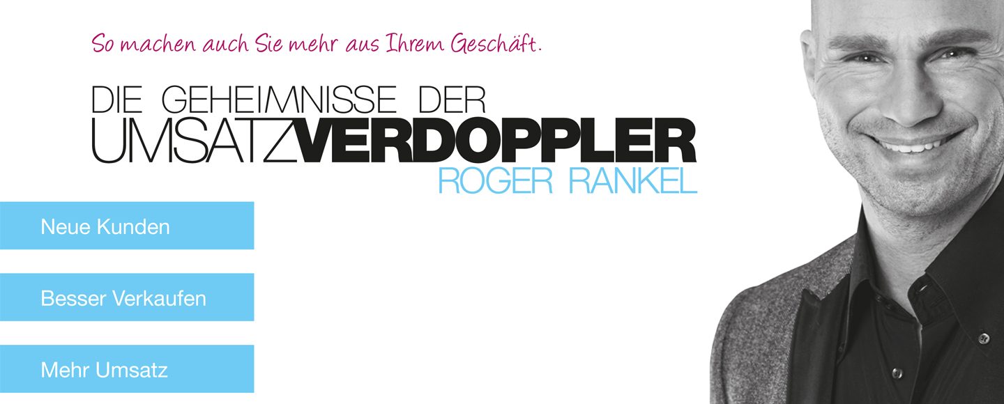 roger rankel umsatzverdoppler kundengewinnung marketing