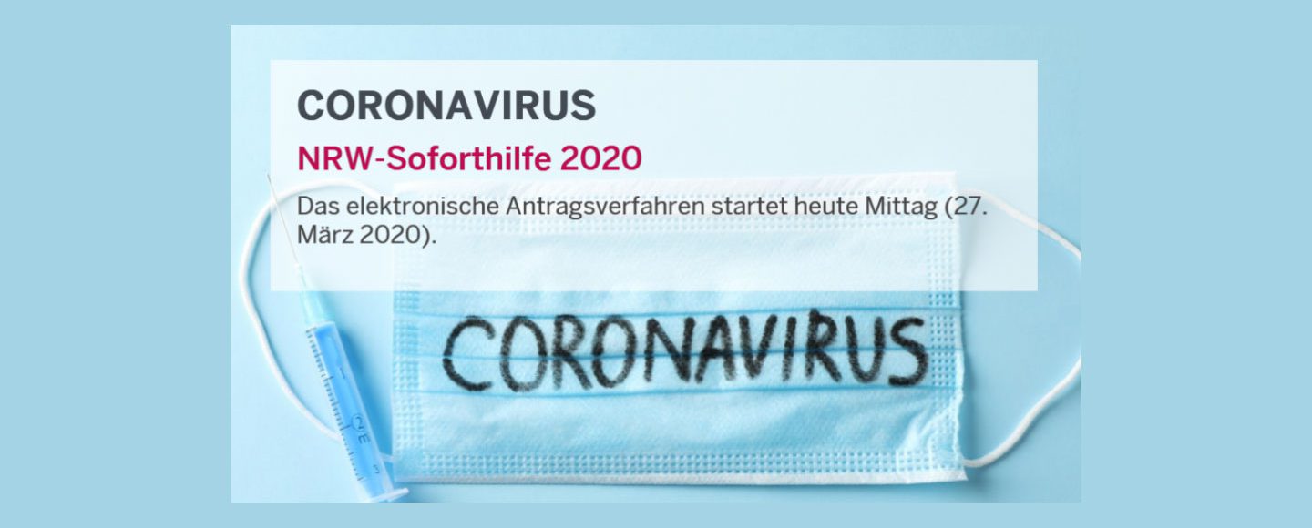 NRW Soforthilfepprogramm in der Corona Krise für Solo-Selbständige und Kleinstunternehmen.